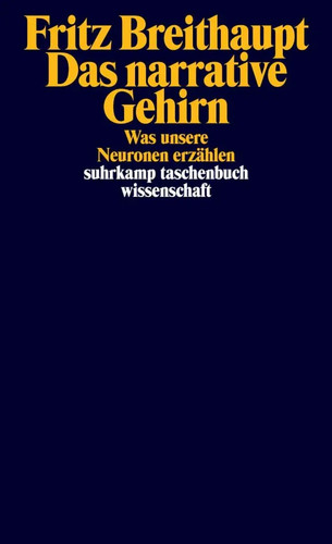 Das narrative gehirn - narrative, |